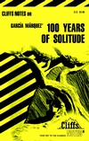 CliffsNotes<sup>TM</sup> 100 Years of Solitude